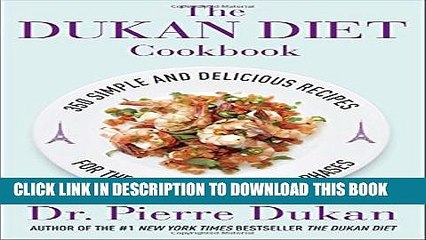 Collection Book The Dukan Diet Cookbook: The Essential Companion to the Dukan Diet