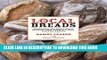 New Book Local Breads: Sourdough And Whole Grain Recipes From Europes Best Artisan Bake