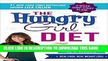 Collection Book The Hungry Girl Diet: Big Portions. Big Results. Drop 10 Pounds in 4 Weeks