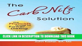 New Book The Carb Nite Solution: The Physicist s Guide to Power Dieting