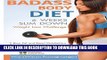 New Book Badass Body Diet 6 Weeks Slim Down: Weight Loss Challenge, Burn Fat and Boost Metabolism