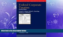 FULL ONLINE  Federal Corporate Taxation (Concepts and Insights)