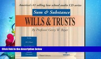 different   Sum   Substance Audio on Wills   Trusts 2004