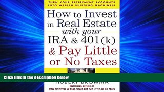 FULL ONLINE  How to Invest in Real Estate With Your IRA and 401K   Pay Little or No Taxes