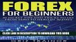 [PDF] Forex for Beginners: 50 Secret Tips and Tricks to go from Zero to Hero in 30 Days Full Online