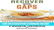 Collection Book Recover with GAPS: A Cookbook of 101 Healthy and Easy Recipes That I Used to Heal