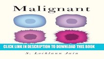 Collection Book Malignant: How Cancer Becomes Us
