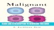 Collection Book Malignant: How Cancer Becomes Us