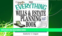 different   The Everything Wills And Estate Planning Book: Professional Advice to Safeguard Your