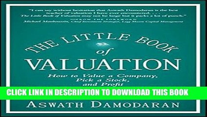 [PDF] The Little Book of Valuation: How to Value a Company, Pick a Stock and Profit Full Online