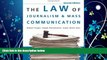 different   The Law of Journalism and Mass Communication