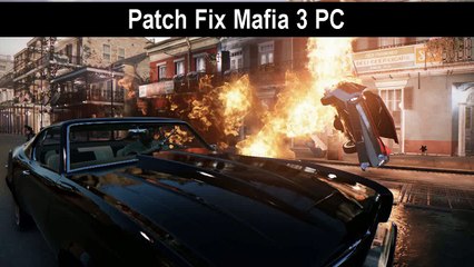 Mafia 3 Black Screen Patch Fix