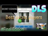 (Compilation) Best secret players of Dream League Soccer 2016 [Final Edition]  !! Secret Signing !!™
