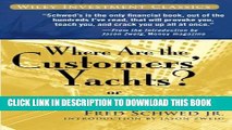 New Book Where Are the Customers  Yachts?: or A Good Hard Look at Wall Street