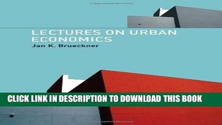 Collection Book Lectures on Urban Economics (MIT Press)