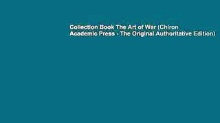 New Book The Art of War (Chiron Academic Press - The Original Authoritative Edition)