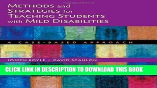 Collection Book Methods and Strategies for Teaching Students with Mild Disabilities: A Case-Based