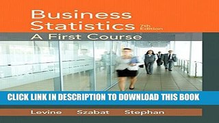 [PDF] Business Statistics: A First Course (7th Edition) Popular Online