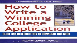 New Book How to Write a Winning College Application Essay, Revised 4th Edition