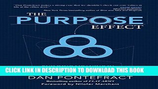 New Book The Purpose Effect: Building Meaning in Yourself, Your Role and Your Organization