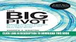 New Book The Big Pivot: Radically Practical Strategies for a Hotter, Scarcer, and More Open World