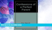 Big Deals  Confessions of a Perfect Parent  Best Seller Books Best Seller