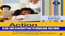 [PDF] Action Research: Improving Schools and Empowering Educators Full Online