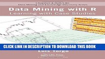 Collection Book Data Mining with R: Learning with Case Studies (Chapman   Hall/CRC Data Mining and