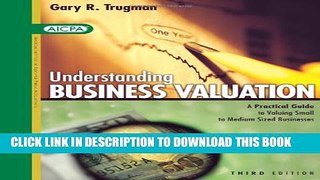 [PDF] Understanding Business Valuation: A Practical Guide to Valuing Small to Medium Sized
