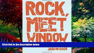 Books to Read  Rock, Meet Window: A Father-Son Story  Best Seller Books Best Seller