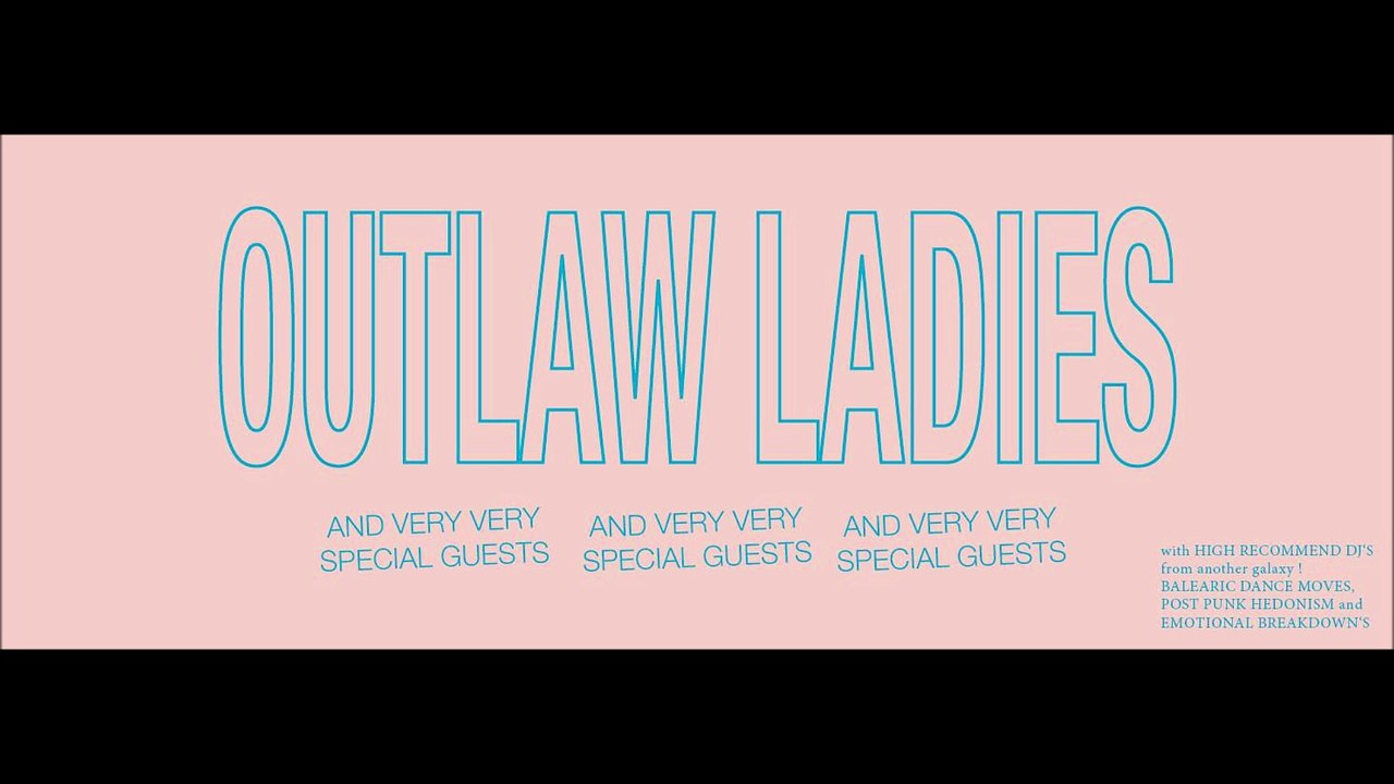 Outlaw Ladies & Very Very Special Guests
