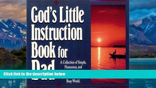 Books to Read  God s Little Instruction Book for Dad: A Collection of Simple, Humorous, and