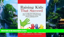Books to Read  Raising Kids That Succeed: How To Help Your Kids Overcome Life s Limitations And