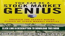 Collection Book You Can Be a Stock Market Genius: Uncover the Secret Hiding Places of Stock Market