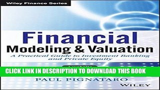 Collection Book Financial Modeling and Valuation: A Practical Guide to Investment Banking and