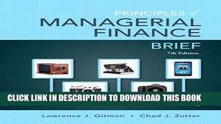 New Book Principles of Managerial Finance, Brief Plus NEW MyFinanceLab with Pearson eText --