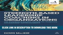 New Book Strength-Based Leadership Coaching in Organizations: An Evidence-Based Guide to Positive
