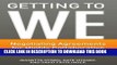 New Book Getting to We: Negotiating Agreements for Highly Collaborative Relationships