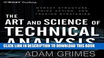 New Book The Art and Science of Technical Analysis: Market Structure, Price Action and Trading