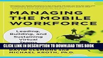 New Book Managing the Mobile Workforce: Leading, Building, and Sustaining Virtual Teams