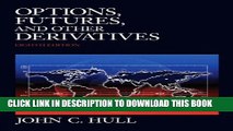Collection Book Options, Futures, and Other Derivatives and DerivaGem CD Package (8th Edition)