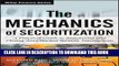 New Book The Mechanics of Securitization: A Practical Guide to Structuring and Closing