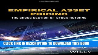 New Book Empirical Asset Pricing: The Cross Section of Stock Returns (Wiley Series in Probability