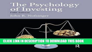 New Book The Psychology of Investing (Pearson Series in Finance)