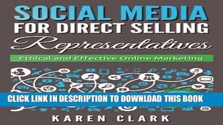 Collection Book Social Media for Direct Selling Representatives: Ethical and Effective Online
