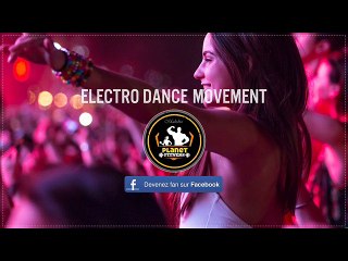 Electro Dance Mouvement 2016