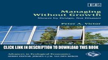 [PDF] Managing Without Growth: Slower by Design, Not Disaster (Advances in Ecological Economics