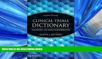 Enjoyed Read Clinical Trials Dictionary: Terminology and Usage Recommendations