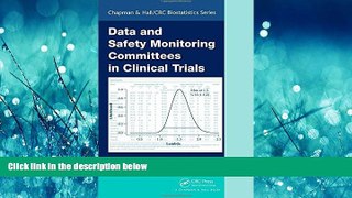 Online eBook Data and Safety Monitoring Committees in Clinical Trials (Chapman   Hall/CRC