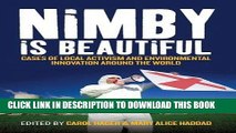 [PDF] Nimby Is Beautiful: Cases of Local Activism and Environmental Innovation Around the World